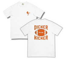 Load image into Gallery viewer, DICKER THE KICKER TEXAS FOOTBALL TEE
