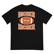 Load image into Gallery viewer, DICKER THE KICKER TEXAS FOOTBALL TEE